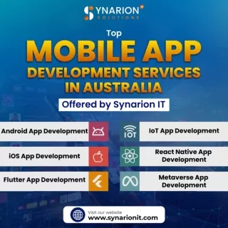 Top Mobile App Development Services in Australia Offered by Synarion IT