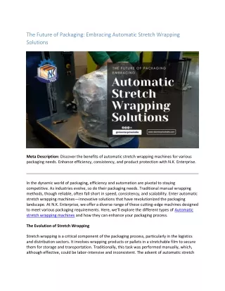 The Future of Packaging Embracing Automatic Stretch Wrapping Solutions