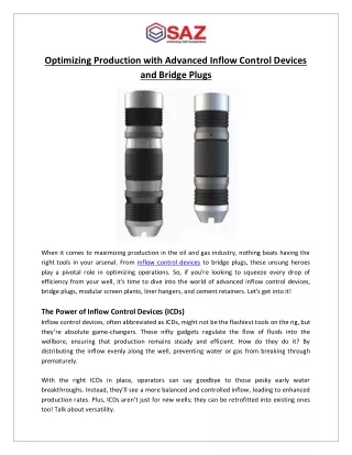 Optimizing Production with Advanced Inflow Control Devices and Bridge Plugs