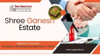 Explore Flats for Sale in Mahavir Enclave: Shree Ganesh Estate