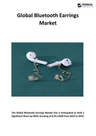 Global Bluetooth Earrings Market Size, Growth, Forecasts To 2033