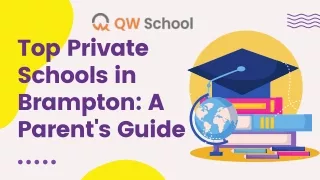 Top Private Schools in Brampton A Parent's Guide