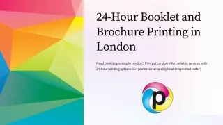 24-Hour Booklet and Brochure Printing in London