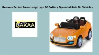 Reasons Behind Increasing Hype Of Battery Operated Ride On Vehicles