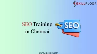 SEO Training in Chennai-Skillfloor