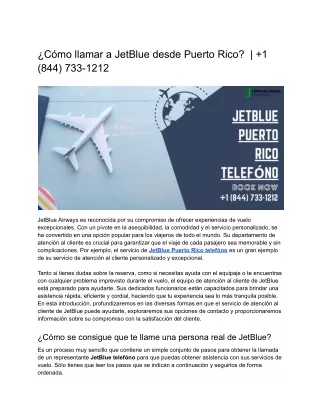 ¿Cómo llamar a JetBlue desde Puerto Rico?  |  1 (844) 733-1212