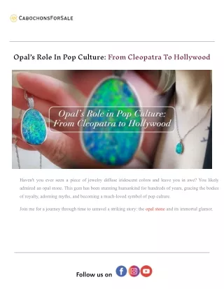 Opal’s Role In Pop Culture_ From Cleopatra To Hollywood.docx