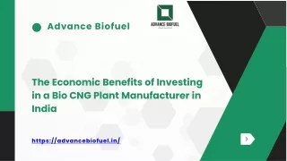 The Economic Benefits of Investing in a Bio CNG Plant Manufacturer in India