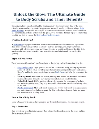 The Ultimate Guide to Body Scrubs and Their Benefits