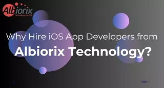 Why Hire iOS App Developers from Albiorix Technology