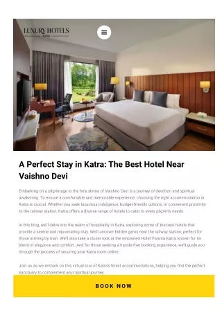 A Perfect Stay in Katra The Best Hotel Near Vaishno Devi
