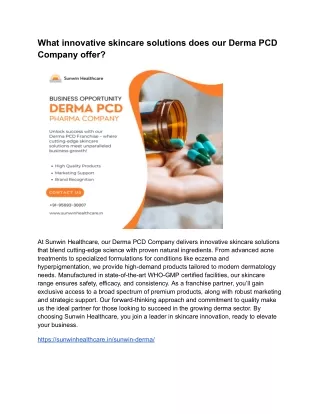 What innovative skincare solutions does our Derma PCD Company offer?