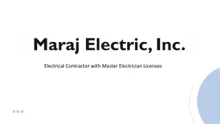 Maraj Electric, Inc. - Leading the Way in Electrical Expertise