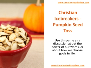 Christian Icebreakers - Pumpkin Seed Toss