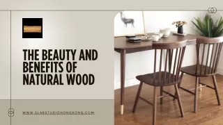 The Beauty and Benefits of Natural Wood Chairs