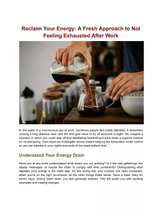 Reclaim Your Energy_ A Fresh Approach to Not Feeling Exhausted After Work