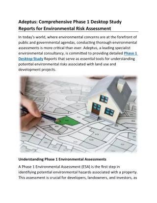 Adeptus: Comprehensive Phase 1 Desktop Study Reports for Environmental Risk Asse