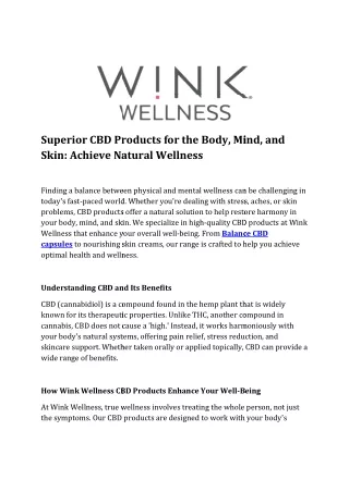 Superior CBD Products for the Body, Mind and Skin Achieve Natural Wellness