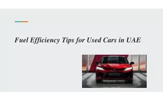 Fuel Efficiency Tips for Used Cars in UAE