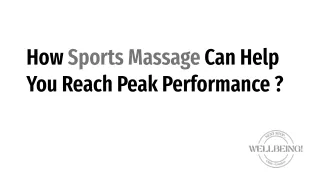 How Sports Massage Can Help You Reach Peak Performance _