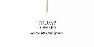 Trump Tower Sector 69 Gurgaon PDF