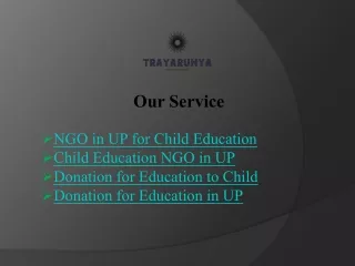 Trayarunya: NGO in UP Supporting Child Education—Get Involved Now