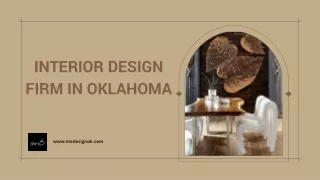 Interior Design Firm in Oklahoma: Transform Your Space with ME Design