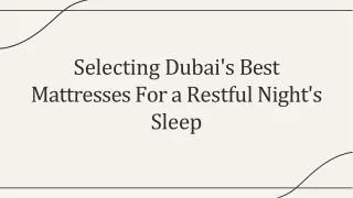 Selecting Dubai's Best Mattresses to Get a Restful Night's Sleep