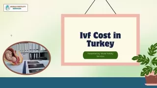Ivf Cost in Turkey | World Fertility Services
