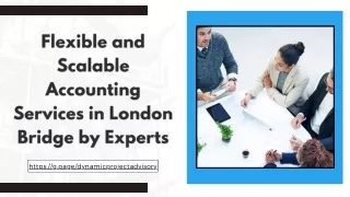 Flexible and Scalable Accounting Services in London Bridge by Experts