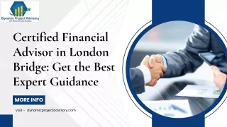 Certified Financial Advisor in London Bridge Get the Best Expert Guidance