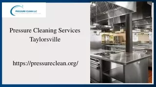 Top Pressure Cleaning Services In Taylorsville  PressureClean