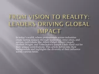From Vision to Reality: Leaders Driving Global Impact