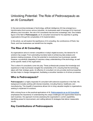 Unlocking Potential_ The Role of Pedrovazpaulo as an AI Consultant