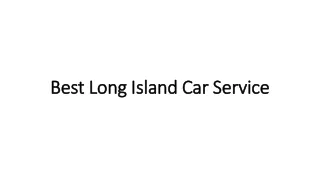 Best Long Island Car Service