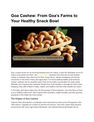 Goa Cashew: From Goa’s Farms to Your Healthy Snack Bowl