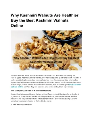 Why Kashmiri Walnuts Are Healthier: Buy the Best Kashmiri Walnuts Online