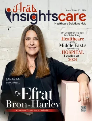 Dr. Efrat Bron-Harlev Revolutionizing Healthcare as the Middle East's Top Visionary Hospital Leader of 2024