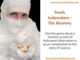 Youth Icebreakers - The Mummy