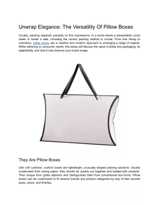 Unwrap Elegance_ The Versatility of Pillow Boxes