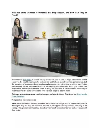 What are some Common Commercial Bar fridge Issues, and How Can They be Fixed