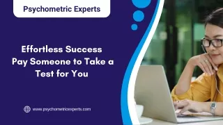 Effortless Success Pay Someone to Take a Test for You