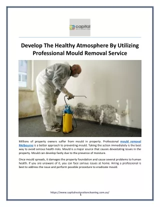 Develop The Healthy Atmosphere By Utilizing Professional Mould Removal Service