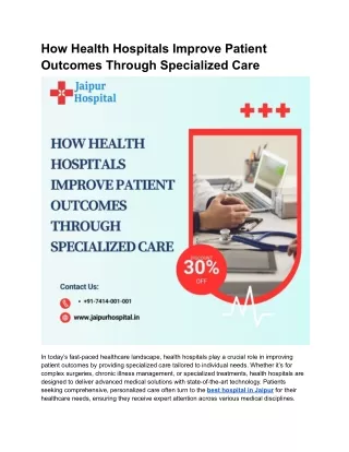 How Health Hospitals Improve Patient Outcomes Through Specialized Care (1)