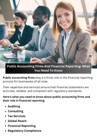 Public Accounting Firms And Financial Reporting: What You Need To Know