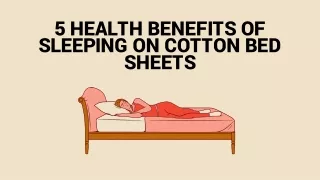 5 Health Benefits of Sleeping on Cotton Bed Sheets