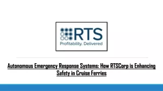 Autonomous Emergency Response Systems How RTSCorp is Enhancing Safety in Cruise Ferries