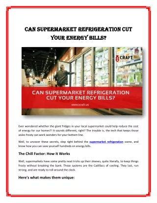 Can Supermarket Refrigeration Cut Your Energy Bills