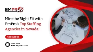 Hire the Right Fit with EmPro’s Top Staffing Agencies in Nevada!