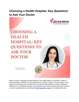 Choosing a Health Hospital_ Key Questions to Ask Your Doctor